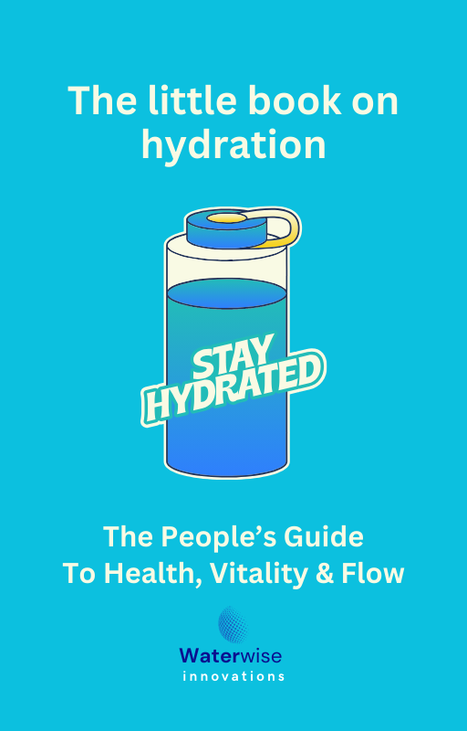 The Little Book on Hydration - The People’s Guide To Health, Vitality & Flow